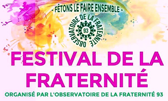  Festival de la fraternité : la Seine-Saint-Denis à l’honneur