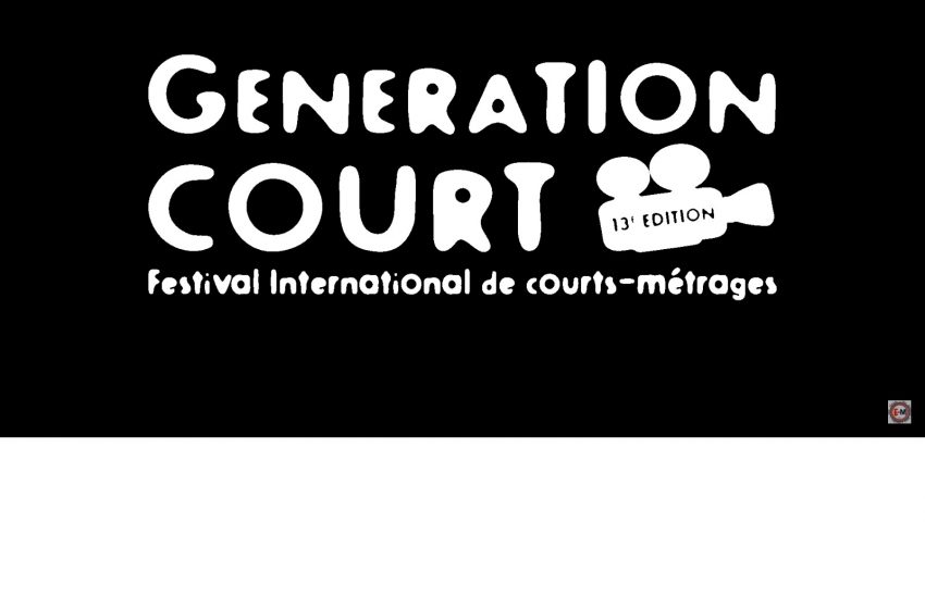  « Génération court » : Le 13ème festival à Aubervilliers et Paris