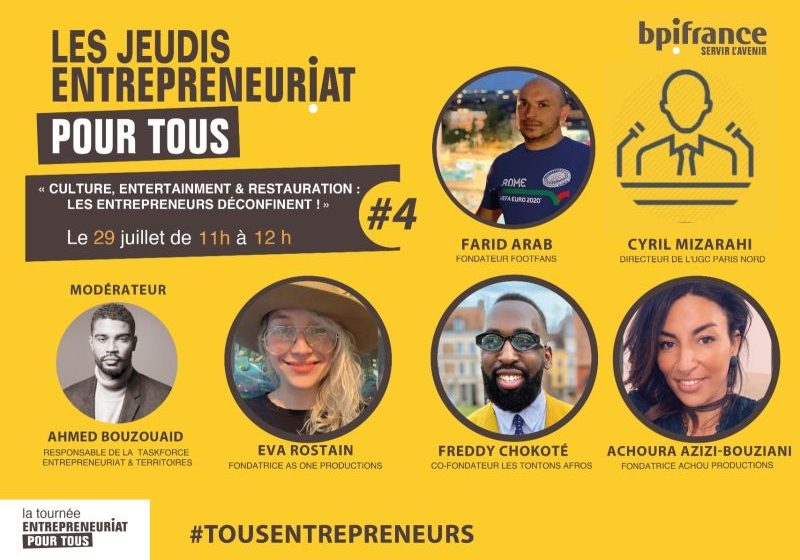  Bpifrance – Dernier webinaire « Jeudi Entrepreneuriat pour tous »