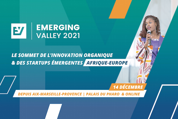  5ème édition d’EMERGING Valley à Marseille le 14 décembre 2021