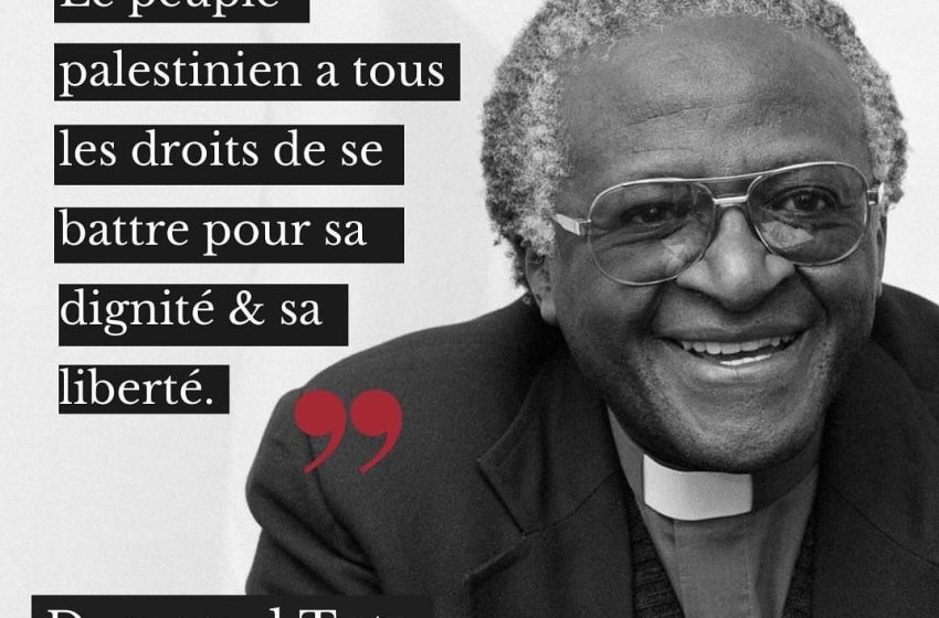  Desmond Tutu l’ami de la Palestine est décédé