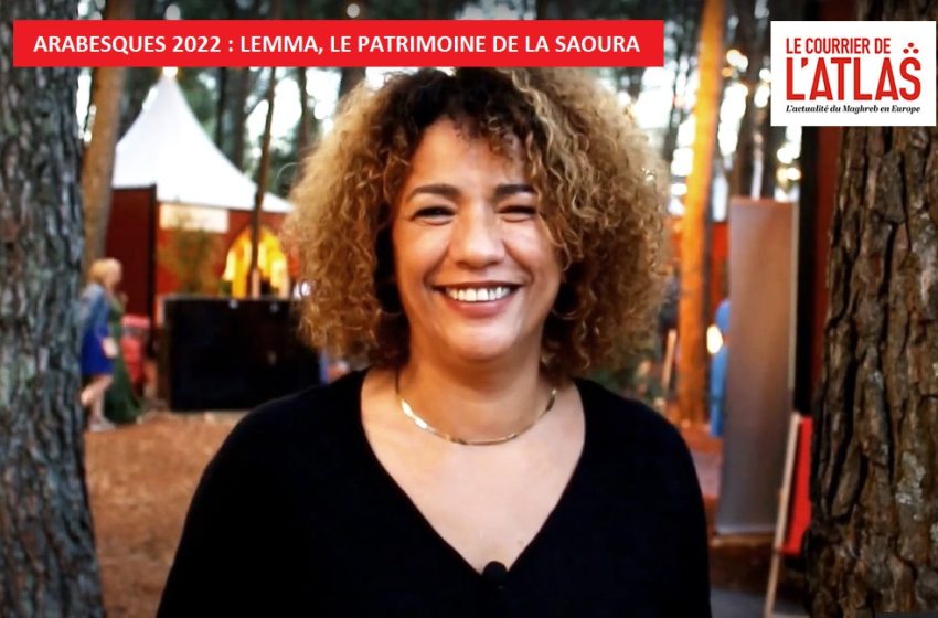  [Vidéo] Arabesques 2022 : Lemma, le patrimoine de la Saoura