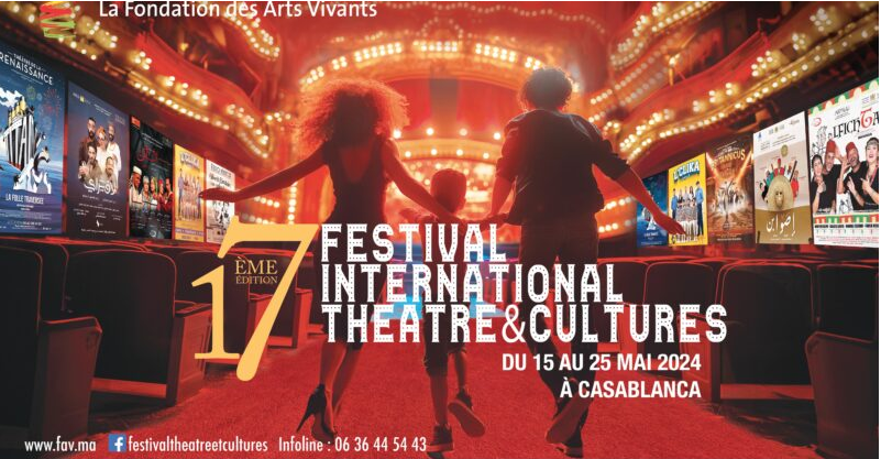  Casablanca. 17ème Festival international Théâtre et Cultures